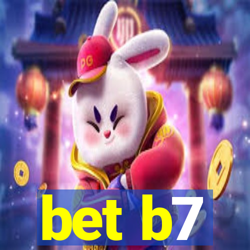 bet b7